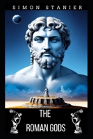 The Roman Gods B0C2RF59BP Book Cover