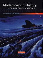 Modern World History Aqa - Core Pupils Book 0435312065 Book Cover