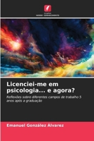 Licenciei-me em psicologia... e agora? 6205252228 Book Cover