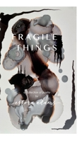 Fragile Things B0GKG71XRZ Book Cover