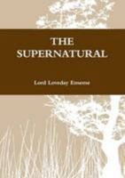 THE SUPERNATURAL 1471623262 Book Cover