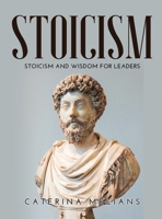 Stoicism: Stoicism and Wisdom for Leaders null Book Cover