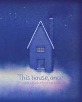 This House, Once 1481442848 Book Cover
