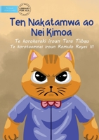 Mr. Cat and Mrs. Mouse - Ten Nakatamwa ao Nei Kimoa (Te Kiribati) 1922876070 Book Cover