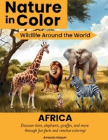 Nature in Color: Wildlife Around the World: Africa B0GR58NWZ1 Book Cover