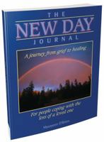 New Day Journal: A Journey from Grief to Healing 1641210230 Book Cover