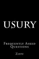 Usury: Frequently Asked Questions 1544688873 Book Cover