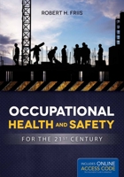 Occupational Health and Safety for the 21st Century 1284046036 Book Cover
