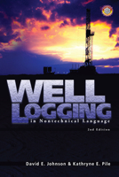 Well Logging in Nontechnical Language 0878148256 Book Cover