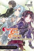 Sword Art Online, Vol. 07: Mother's Rosario 0316390402 Book Cover