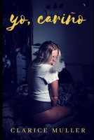 Yo, cari�o B085RRP4C4 Book Cover