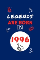 Legends Are Born In 1996: Perfect Gag Gift Blank Lined Notebook Journal 100 Pages 6 x 9 Format Office Humour and Banter Girls night Out Birthday Hen Stag Do Anniversary Christmas Xmas 1709993162 Book Cover