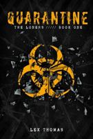 Quarantine: The Loners 1606844385 Book Cover