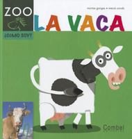 La vaca 8498256216 Book Cover