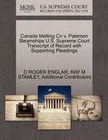 Canada Malting Co v. Paterson Steamships U.S. Supreme Court Transcript of Record with Supporting Pleadings 127023319X Book Cover