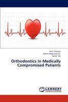 Orthodontics In Medically Compromised Patients 3659311421 Book Cover