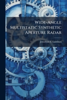 Wide-Angle Multistatic Synthetic Aperture Radar 1025140400 Book Cover