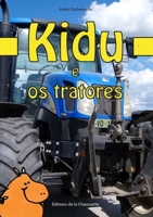 Kidu e os tratores 2940564035 Book Cover