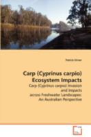 Carp Ecosystem Impacts 3639072847 Book Cover