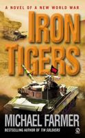 Iron Tigers 0451212622 Book Cover