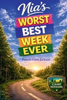 Nia's Worst Best Week Ever B0H3NZLFGC Book Cover