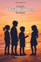 In Their Own Voices: Kids on Divorce and Why Dad Matters (The Present Dad Series) 1969552085 Book Cover