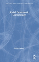 Social Democratic Criminology 1138238783 Book Cover