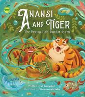 Anansi and Tiger 1990380514 Book Cover