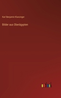 Bilder aus Oberägypten 3368638068 Book Cover
