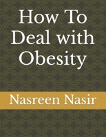 How To Deal with Obesity (health) B0CMR14ZDZ Book Cover