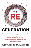 The RE Generation 1639080163 Book Cover