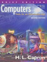 Computers: Tools for an Information Age: Instructor's Edition with Annotations [With CD-ROM] 0201476606 Book Cover