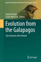 Evolution from the Galapagos: Two Centuries after Darwin 1461467314 Book Cover