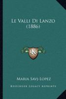 Le Valli Di Lanzo (1886) 1166794059 Book Cover