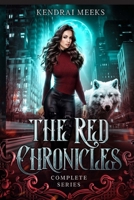 The Red Chronicles: The Complete Series 1953073077 Book Cover