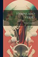 Hymns and Verses 1022777963 Book Cover