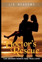 Doctor's Rescue B0BQ9RQW1G Book Cover