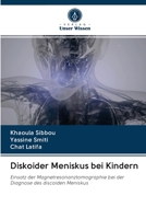 Diskoider Meniskus bei Kindern 6203127558 Book Cover