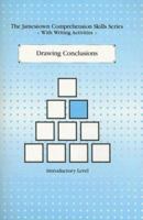 Drawing Conclusions: Introductory Level (Comprehension Skills Series) 0809202360 Book Cover