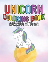 Unicorn Coloring Book for Kids Ages 4-8: Cute Princess Unicorns Gifts for Girls Kids on Birthday or for have fun 1695595734 Book Cover
