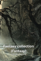 Fantasy collection (Fantasy) B0DPJ5PD62 Book Cover