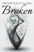 Broken B0BRMRN7XG Book Cover