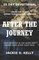 After the Journey: 25 Day Devotional B088T4XT6W Book Cover