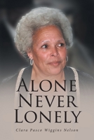 Alone Never Lonely B0H5YZ2YJQ Book Cover