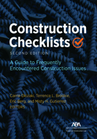 Construction Checklists, Second Edition: A Guide To Frequently Encountered Construction Issues 163905023X Book Cover