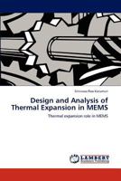 Design and Analysis of Thermal Expansion in MEMS: Thermal expansion role in MEMS 3848481820 Book Cover