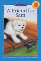 A Friend for Sam 1553373758 Book Cover