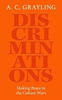 Discriminations: Achieving Peace in the Culture Wars 0861549961 Book Cover