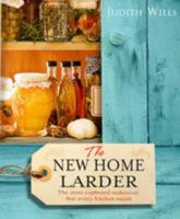The New Home Larder 1905811314 Book Cover