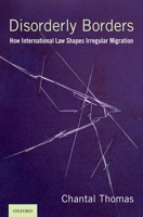 Globalization, Irregular Labor Migration, and International Law 0190908777 Book Cover